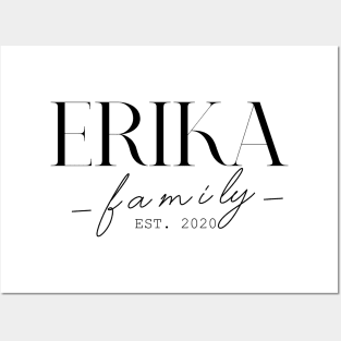 Erika Family EST. 2020, Surname, Erika Posters and Art